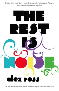 The Rest Is Noise Series: The Golden Age: Strauss, Mahler, and the Fin de Siecle, Alex Ross