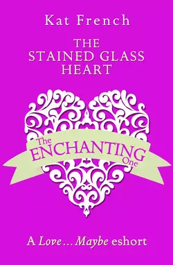 The Stained Glass Heart: A Love…Maybe Valentine eShort, Kat French