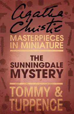 The Sunningdale Mystery: An Agatha Christie Short Story, Агата Кристи