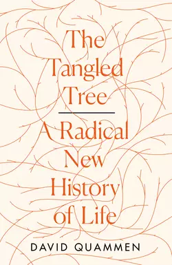 The Tangled Tree: A Radical New History of Life David Quammen