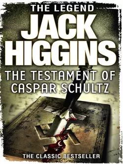 The Testament of Caspar Schultz, Jack Higgins