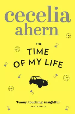 The Time of My Life Cecelia Ahern