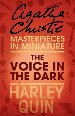 The Voice in the Dark: An Agatha Christie Short Story, Агата Кристи