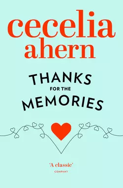 Thanks for the Memories, Cecelia Ahern