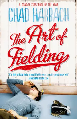 The Art of Fielding Chad Harbach