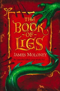 The Book of Lies, James Moloney