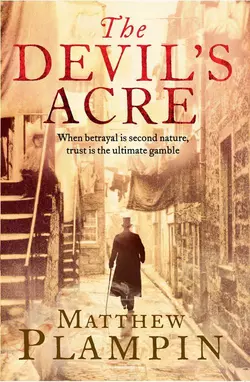 The Devil’s Acre, Matthew Plampin