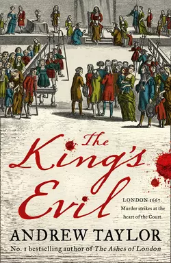 The King’s Evil, Andrew Taylor