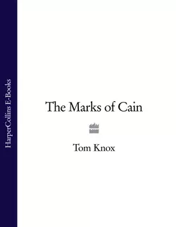 The Marks of Cain Tom Knox