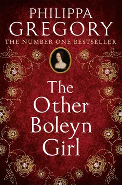 The Other Boleyn Girl Philippa Gregory