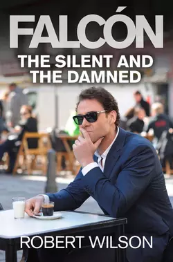 The Silent and the Damned Robert Wilson