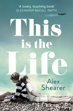 This is the Life Alex Shearer