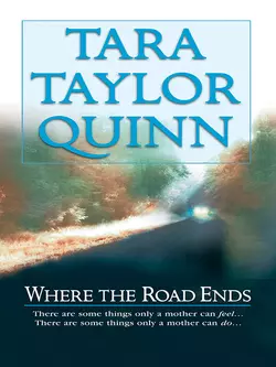 Where the Road Ends Tara Quinn