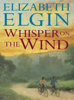 Whisper on the Wind Elizabeth Elgin