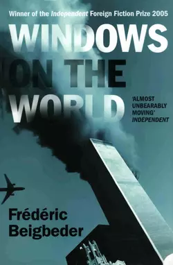 Windows on the World Frédéric Beigbeder