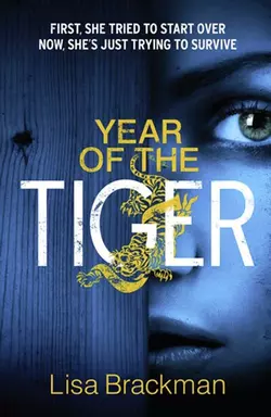 Year of the Tiger, Lisa Brackman