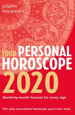 Your Personal Horoscope 2020 Joseph Polansky