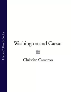 Washington and Caesar, Christian Cameron