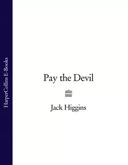 Pay the Devil, Jack Higgins