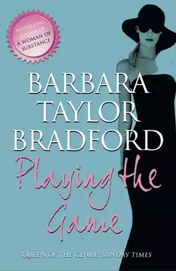 Playing the Game Barbara Taylor Bradford