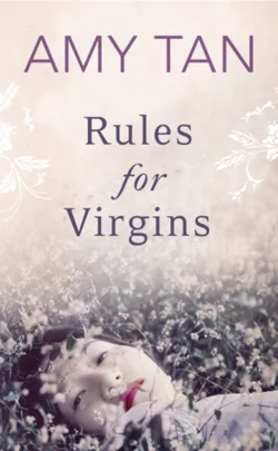 Rules for Virgins Amy Tan