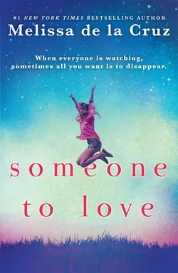 Someone To Love, Melissa Cruz