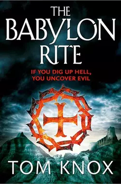 The Babylon Rite, Tom Knox