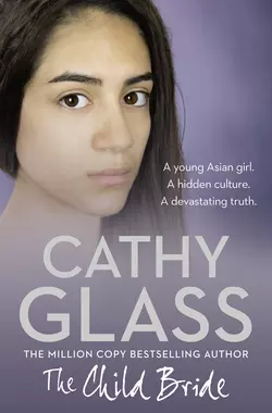 The Child Bride, Cathy Glass