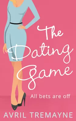 The Dating Game Avril Tremayne