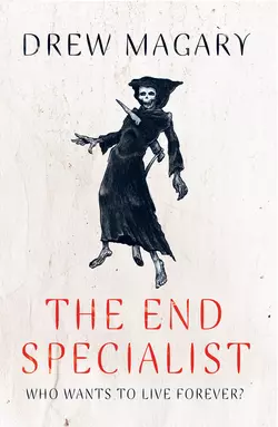 The End Specialist Drew Magary