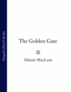 The Golden Gate, Alistair MacLean