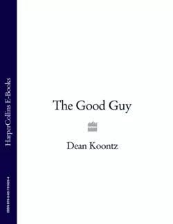 The Good Guy, Dean Koontz