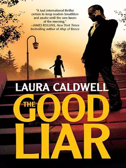 The Good Liar Laura Caldwell