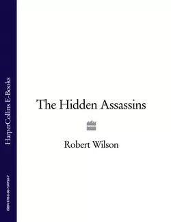 The Hidden Assassins Robert Wilson