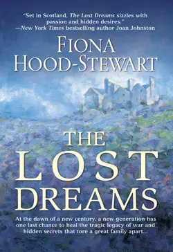 The Lost Dreams Fiona Hood-Stewart