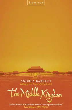 The Middle Kingdom, Andrea Barrett