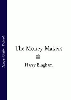 The Money Makers, Harry Bingham