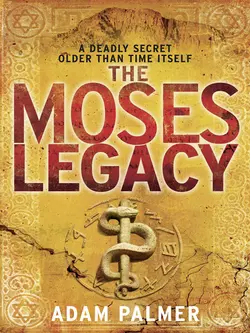 The Moses Legacy Adam Palmer