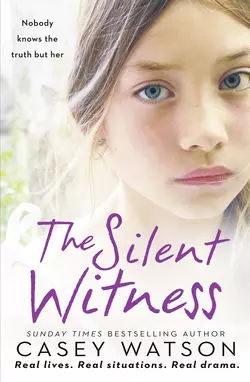 The Silent Witness, Casey Watson