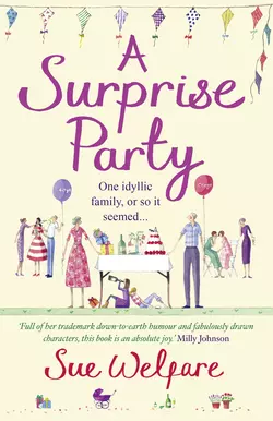 The Surprise Party, Sue Welfare