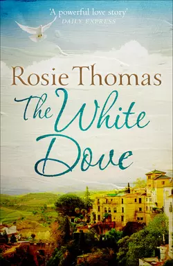 The White Dove Rosie Thomas