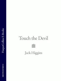 Touch the Devil Jack Higgins