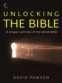 Unlocking the Bible, David Pawson