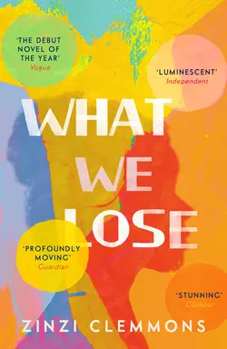 What We Lose Zinzi Clemmons