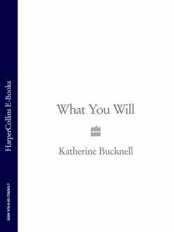 What You Will Katherine Bucknell