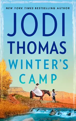 Winter′s Camp, Jodi Thomas