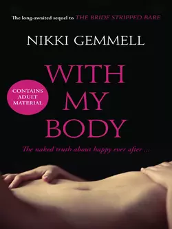 With My Body, Nikki Gemmell