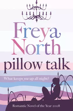 Pillow Talk, Freya North