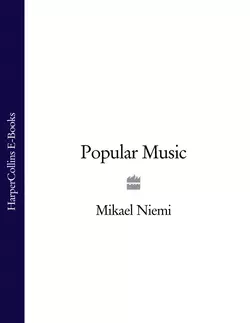 Popular Music, Микаель Ниеми