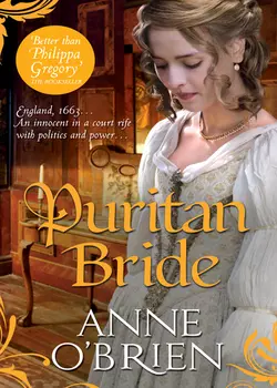 Puritan Bride, Anne OBrien